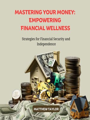 cover image of Mastering Your Money